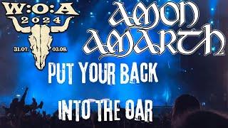 Amon Amarth in Wacken 2024 - Put your Back into the Oar