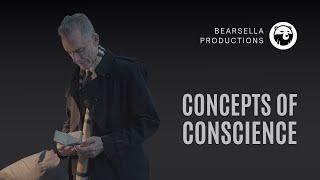 Jordan Peterson  Concepts of Conscience