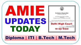 AMIE Case Status Today AMIE Recognition Latest News 2024  AMIE Validation Status WILP BITS Pilani