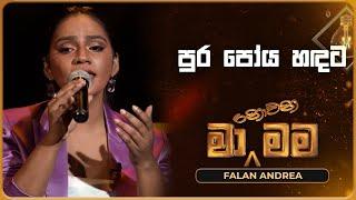 Pura Poya Handata පුර පෝය හඳට  Falan Andrea  Ma Nowana Mama  TV Derana