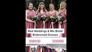 Real Weddings Featuring Mix Bridal Bridesmaid Dresses