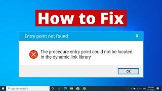 FIXED - The Procedure Entry Point Not Found Dynamic Link Library Error in Windows