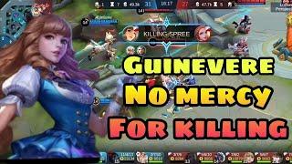 GUINEVERE NO MERCY FOR KILLING MLBB