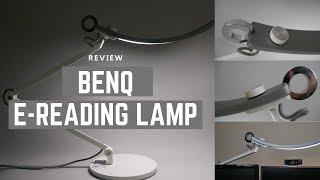 BenQ E-Reading Lamp Review - The Most Expensive Lamp Ive Ever Seen.