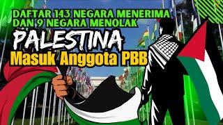 Inilah Deretan 143 Negara yang Dukung Palestina Masuk Anggota PBB & 9 Negara yang Menolak