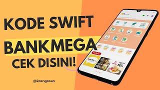 KODE SWIFT BANK MEGA DAN BANK MEGA SYARIAH