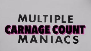 Multiple Maniacs 1970 Carnage Count