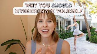 Why you SHOULD overestimate yourself as a dancer  The Confident Dancer