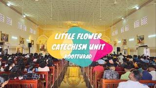 Catechism Sunday 23 JUN 2024  Little Flower Church Koottukad