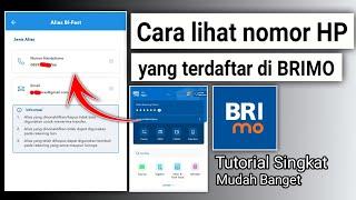 Cara melihat nomor HP yang terdaftar di BRImo