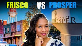 Frisco Texas vs Prosper Texas Which Is Better For You?