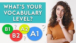 Check your English VOCABULARY LEVEL in 10 minutes
