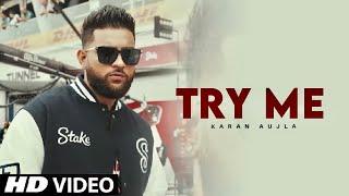 Try Me Karan Aujla New Song Official Video New Punjabi Song 2023  Making Memories Karan Aujla