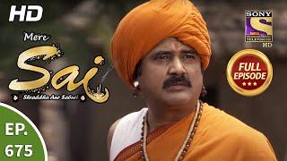 Mere Sai - Ep 675 - Full Episode - 12th August 2020