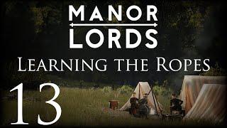 Manor Lords  Learning The Ropes  Episode 13