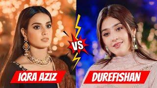 Iqra Aziz Vs Durefishan Saleem Comparison  Who Is Best??