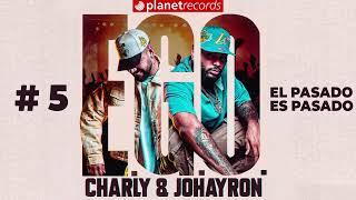 CHARLY & JOHAYRON - El Pasado Es Pasado Prod. by Cuban Deejays X Ernesto Losa Audio Oficial #EGO