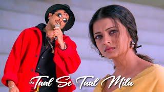 Taal Se Taal Mila - Western  Taal  Aishwarya Rai  Anil Kapoor  Sukhwinder Singh  AR Rahman