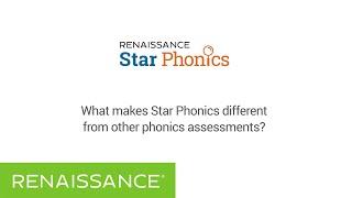 What makes Star Phonics different from other phonics assessments?