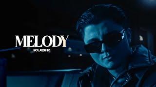 Kubik - Melody offizielles Musikvideo