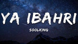 Soolking - Ya Ibahri ParolesLyrics