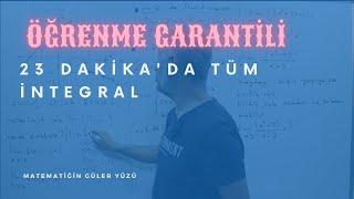 23 DAKİKADA TÜM İNTEGRAL  PDF  ÖĞRENME GARANTİLİ