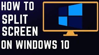 How to use split screen windows 10  TECHJATIN