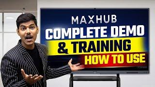 Maxhub Digital Board Complete Demo in Hindi  How to use Maxhub Smart Board  Maxhub Panel Demo