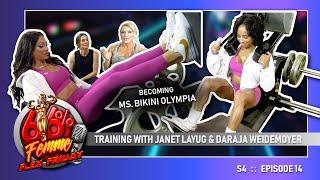 Janet and Daraja teach you how to get Olympia legs and gluteus.