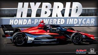 Hybrid Honda-powered IndyCar engine debut announcement