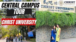 CHRIST UNIVERSITY TOUR  Central campus  Bangalore