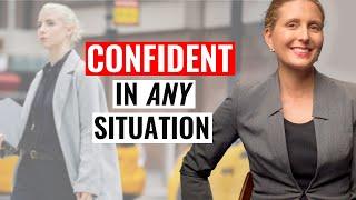 How to Be Confident in any Situation at Work