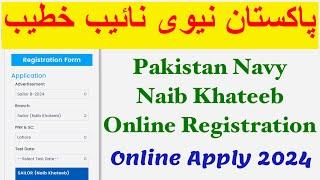 Naib Khateeb Online registration 2024  Naib Khateeb Test in Navy  Navy Naib Khateeb online apply