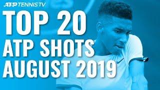 Top 20 ATP Shots from August 2019