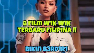 BIKIN BERD1R1  8 Film W1K W1K Terbaru Filipina Lagi...