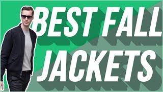 Best Mens Fall Jackets For 2019  Best Mens Outerwear