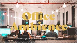 Soothing Office Sounds for Ultimate Concentration  Focus Study Work  Office White Noise 백색소음