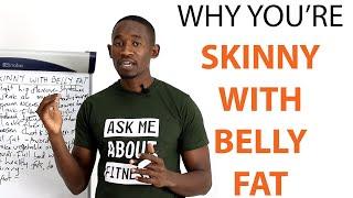 Why Youre Skinny with Belly Fat