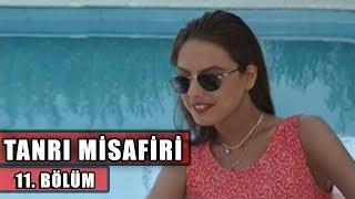 Tanrı Misafiri - 11. Bölüm Ebru Gündeş