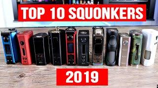 TOP 10 BEST SQUONK MODS FOR 2019 OVER 50 SQUONKERS TESTED