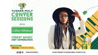 Tusker Malt Conversessions with Lilian Mbabazi Season 2 Episode 3