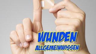 Wunden  Allgemeinwissen  Pflege Kanal