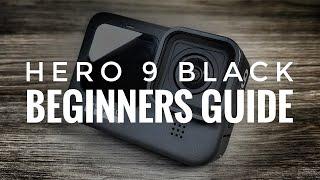 GoPro Hero 9 Black Beginners Guide and Tutorial  Getting Started