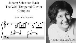 Well-Tempered Clavier J.S. Bach Book 1 Kimiko Ishizaka piano