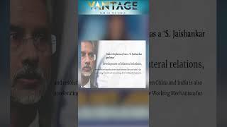 China’s Global Times Targets Indias EAM Jaishankar  Vantage with Palki Sharma