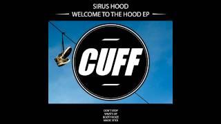 Sirus Hood - Magic Stick Original Mix CUFF Official