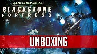 Unboxing Warhammer Quest Blackstone Fortress