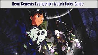 How To Watch Neon Genesis Evangelion In Order