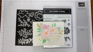 Stampin’ Up Textured Floral Birthday Card Tutorial #diy #cardmaking #papercraft #handstampedcards