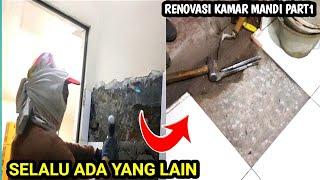 Renovasi Kamar Mandi Tahap Pembongkaran